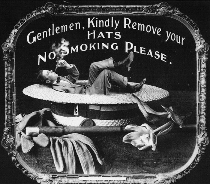 Джентльмены, пожалуйста, снимите ваши шляпы и не курите.
