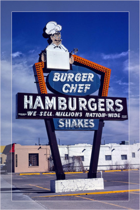 Вывеска Burger Chef в Альбукерке, Нью-Мексико, 1979 год. 