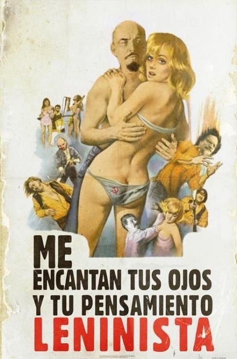 Постер для Бомбиты Родригез «Мне нравятся твои глаза и твои ленинистские мысли», 1970-е годы.